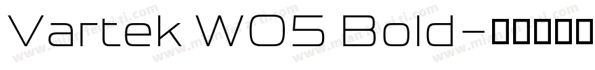 Vartek W05 Bold字体转换